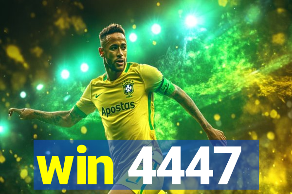 win 4447